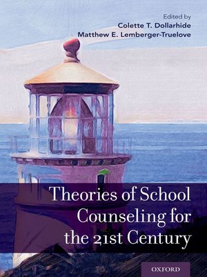 cover image of Theories of School Counseling for the 21st Century